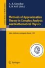 Image for Methods of Approximation Theory in Complex Analysis and Mathematical Physics