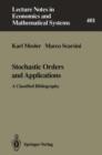 Image for Stochastic Orders and Applications : A Classified Bibliography
