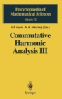 Image for Commutative Harmonic Analysis : Pt. 3 : Generalized Functions, Applications
