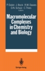 Image for Macromolecular Complexes in Chemistry and Biology