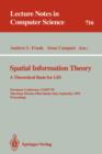 Image for Spatial Information Theory: A Theoretical Basis for GIS : A Theoretical Basis for GIS. European Conference, COSIT&#39;93, Marciana Marina, Elba Island, Italy, September 19-22, 1993. Proceedings