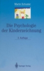Image for Die Psychologie der Kinderzeichnung