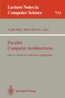 Image for Parallel Computer Architecture : Theory, Hardware, Software, Applications