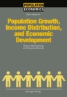 Image for Population Growth, Income Distribution and Economic Development