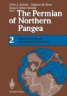 Image for The Permian of Northern Pangea : v. 2 : Sedimentary Basins and Economic Resources