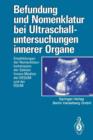 Image for Befundung und Nomenklatur bei Ultraschalluntersuchungen innerer Organe