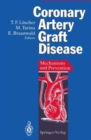 Image for Coronary Artery Graft Disease : Mechanism and Prevention