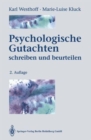 Image for Psychologische Gutachten : Schreiben und beurteilen