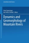 Image for Dynamics and Geomorphology of Mountain Rivers
