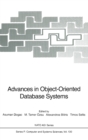 Image for Advances in Object-oriented Database Systems : Proceedings of the NATO Advanced Study Institute on Object Oriented Database Systems Held in Izmir, Kusadasi, Turkey, August 6-16 1993
