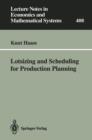 Image for Lotsizing and Scheduling for Production Planning