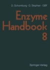 Image for Enzyme Handbook : Volume 8: Class 1.13-1.97: Oxidoreductases