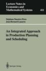Image for An Integrated Approach in Production Planning and Scheduling