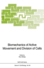 Image for Biomechanics of Active Movement and Division of Cells