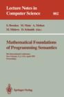 Image for Mathematical Foundations of Programming Semantics : 9th International Conference, New Orleans, LA, USA, April 7 - 10, 1993. Proceedings
