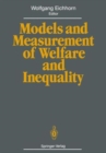 Image for Models and Measurements of Welfare and Inequality