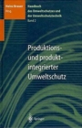 Image for Handbuch Des Umweltschutzes Und Der Umweltschutztechnik : Band 2: Produktions- Und Produktintegrierter Umweltschutz