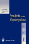 Image for Standards in der Viszerosynthese