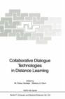 Image for Collaborative Dialogue Technologies in Distance Learning