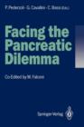 Image for Facing the Pancreatic Dilemma