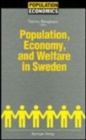 Image for Population, Economy and Welfare in Sweden