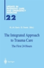 Image for The Integrated Approach to Trauma Care