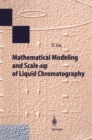 Image for Mathematical Modeling and Scale-up of Liquid Chromatography