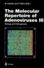 Image for Molecular Repertoire of Adenoviruses : v.3 : Biology and Pathogenesis