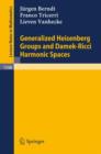 Image for Generalized Heisenberg Groups and Damek-Ricci Harmonic Spaces