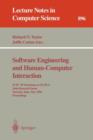 Image for Software Engineering and Human-Computer Interaction : ICSE &#39;94 Workshop on SE-HCI: Joint Research Issues, Sorrento, Italy, May 16-17, 1994. Proceedings