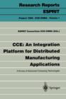 Image for CCE: An Integration Platform for Distributed Manufacturing Applications