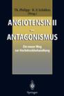 Image for Angiotensin II - Antagonismus : Ein neuer Weg zur Hochdruckbehandlung