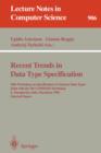 Image for Recent Trends in Data Type Specification : 10th Workshop on Specification of Abstract Data Types Joint with the 5th COMPASS Workshop, S. Margherita, Italy, May 30 - June 3, 1994. Selected Papers