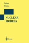 Image for Nuclear Models
