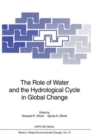 Image for The Role of Water and the Hydrological Cycle in Global Change