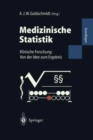 Image for Medizinische Statistik : Klinische Forschung: Von der Idee zum Ergebnis