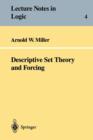 Image for Descriptive Set Theory and Forcing : How to prove theorems about Borel sets the hard way