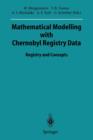 Image for Mathematical Modelling with Chernobyl Registry Data