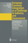 Image for European Economic Integration as a Challenge to Industry and Government
