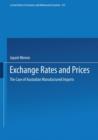 Image for Exchange Rates and Prices : The Case of Australian Manufactured Imports