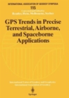 Image for GPS Trends in Precise Terrestrial, Airborne, and Spaceborne Applications