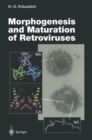 Image for Morphogenesis and Maturation of Retroviruses