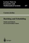 Image for Batching and Scheduling