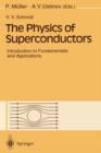 Image for The Physics of Superconductors