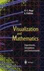 Image for Visualization and mathematics  : experiments, simulations and environments
