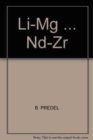 Image for Li-Mg ... Nd-Zr