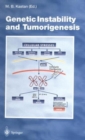 Image for Genetic Instability and Tumorigenesis