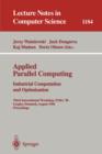 Image for Applied Parallel Computing. Industrial Computation and Optimization : Third International Workshop, PARA &#39;96, Lyngby, Denmark, August 18-21, 1996, Proceedings