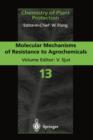 Image for Molecular Mechanisms of Resistance to Agrochemicals