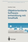 Image for Objektorientierte Softwareentwicklung mit Smalltalk